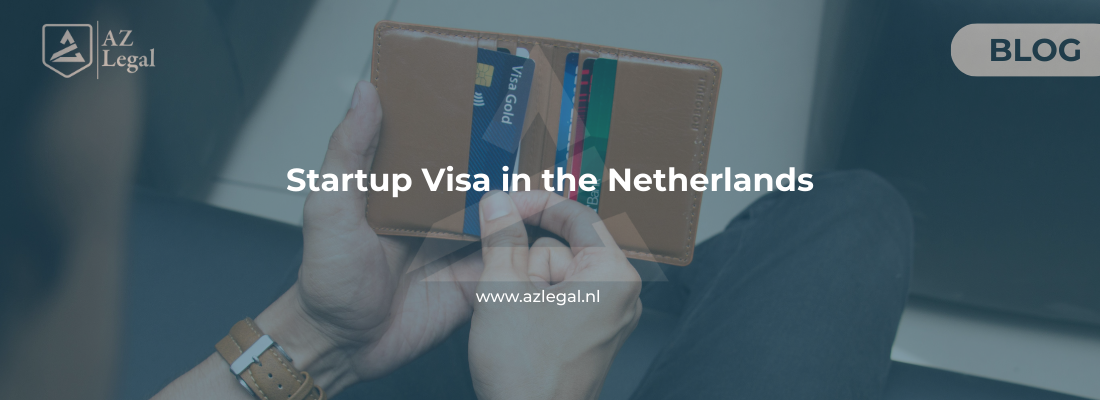 Startup Visa in The Netherlands